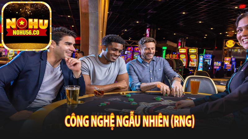 Công nghệ ngẫu nhiên (RNG)